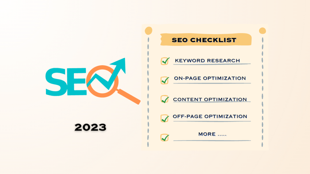 The Ultimate SEO Checklist for Bloggers: Boost Your Site’s Rankings and Traffic [2023]